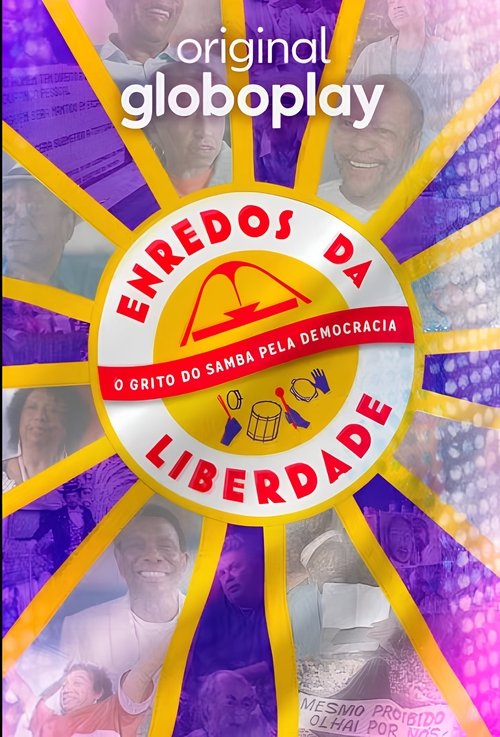 Assistir Enredos da Liberdade - O Grito do Samba pela Democracia