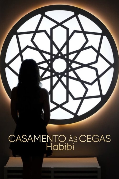 Assistir Casamento às Cegas: Habibi
