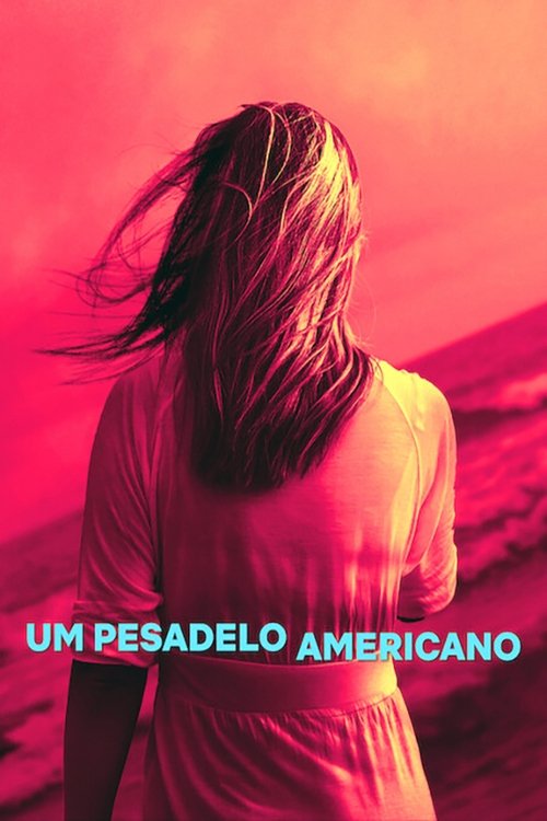 Assistir Um Pesadelo Americano