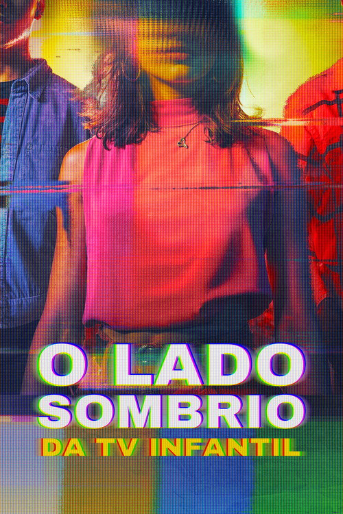 Assistir O Lado Sombrio da TV Infantil