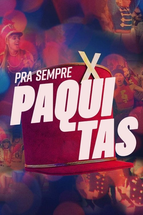 Assistir Pra Sempre Paquitas