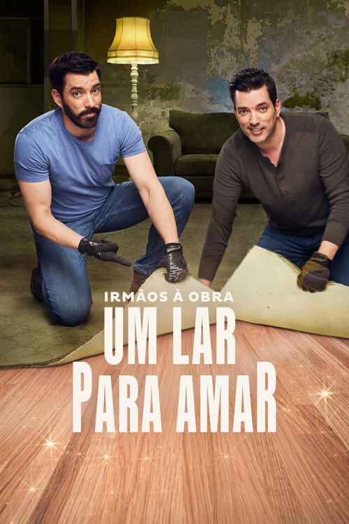 Assistir Irmãos à Obra: Um Lar para Amar
