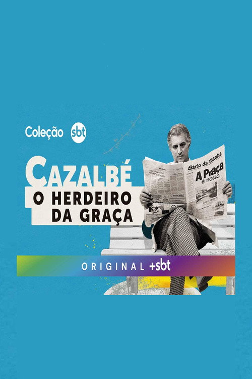 Assistir Cazalbé: O Herdeiro da Graça