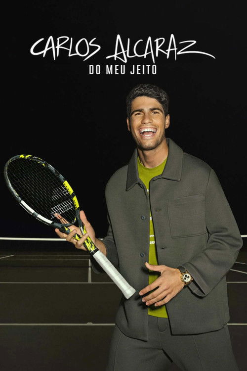 Assistir Carlos Alcaraz: Do Meu Jeito