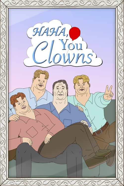 Assistir Haha, You Clowns