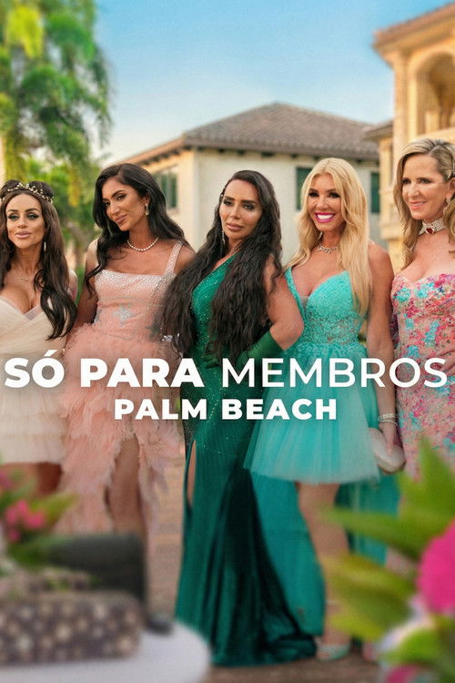 Assistir Só para Membros: Palm Beach