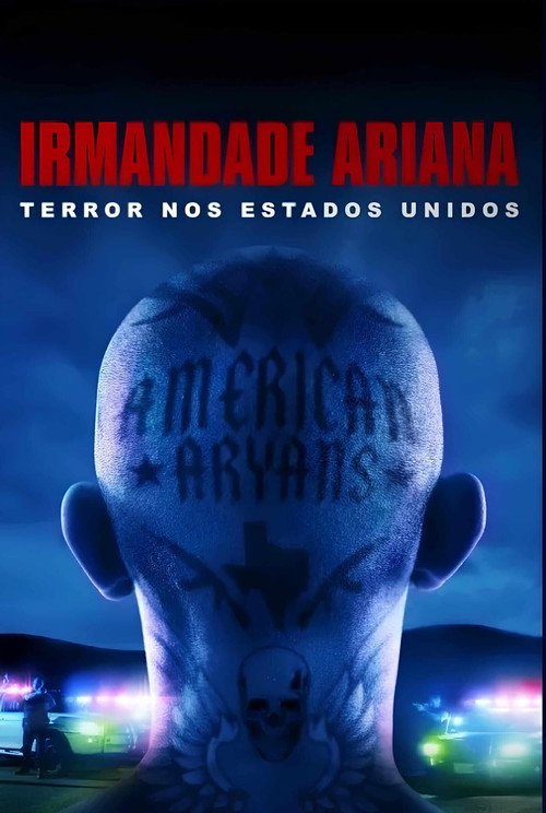 Assistir Irmandade Ariana: Terror Nos Estados Unidos