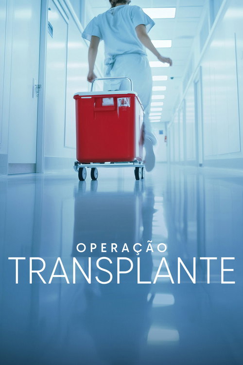 Assistir Operação Transplante