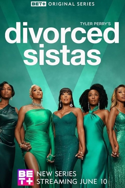 Assistir Irmãs Divorciadas de Tyler Perry