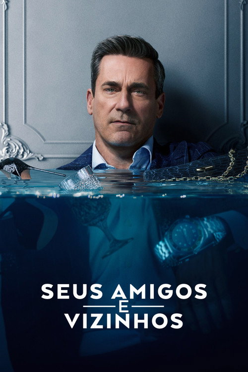 Assistir Seus Amigos e Vizinhos