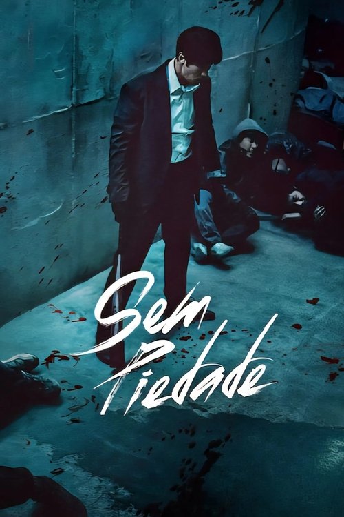 Assistir Sem Piedade