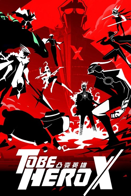 Assistir TO BE HERO X
