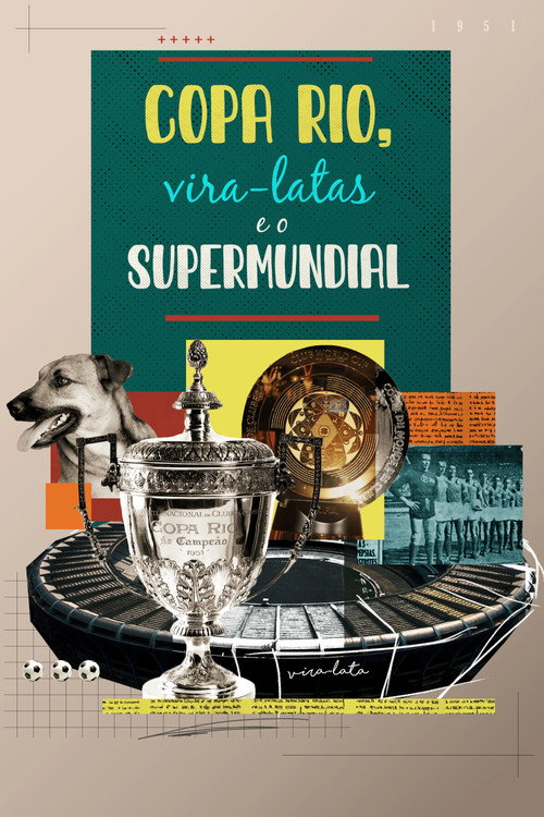 Assistir Copa Rio, Vira-latas e o Supermundial