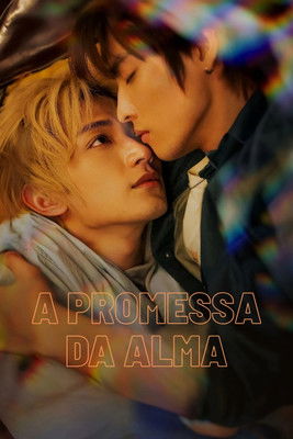 Assistir A Promessa da Alma
