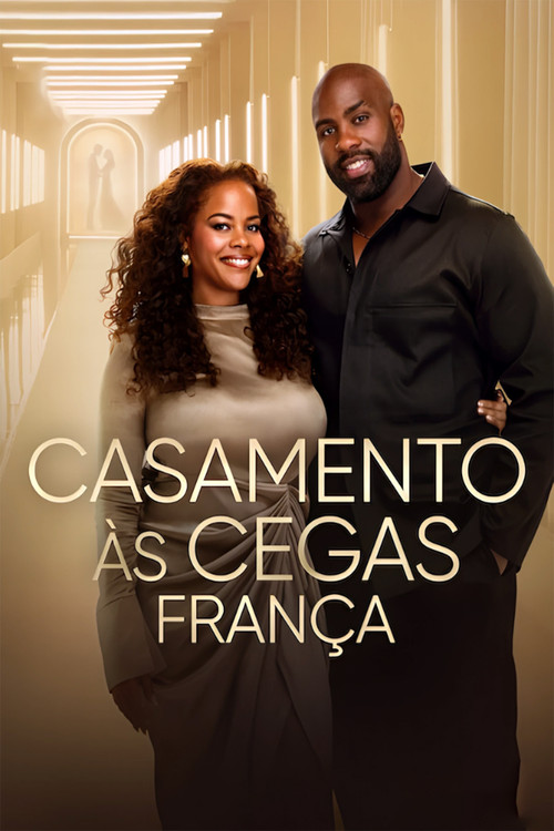 Assistir Casamento às Cegas: França