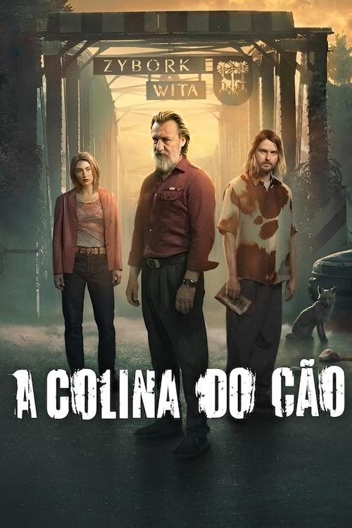 Assistir A Colina do Cão