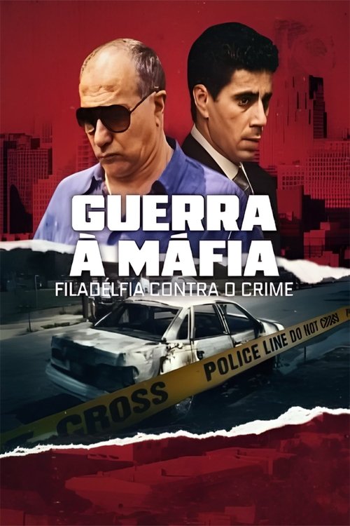 Assistir Guerra à Máfia: Filadélfia Contra o Crime