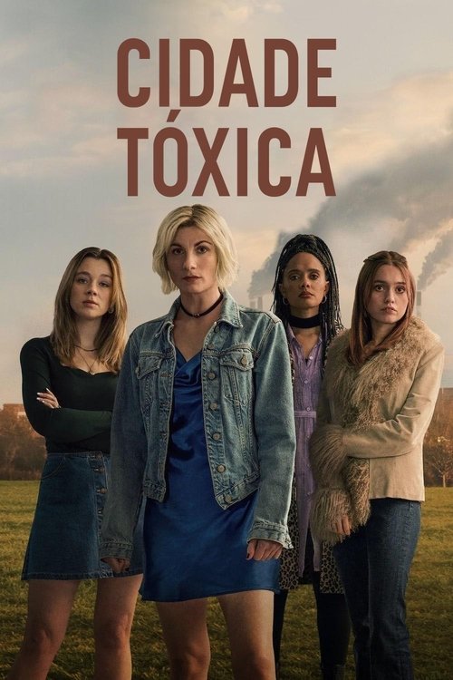 Assistir Cidade Tóxica