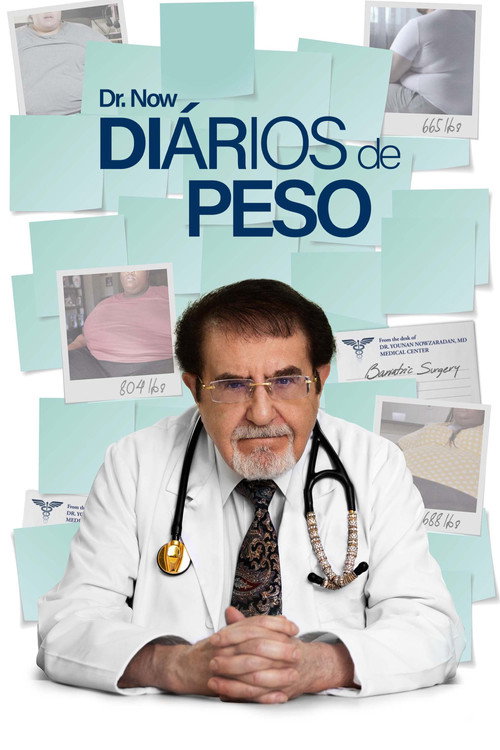 Assistir Dr. Now: Diários de Peso