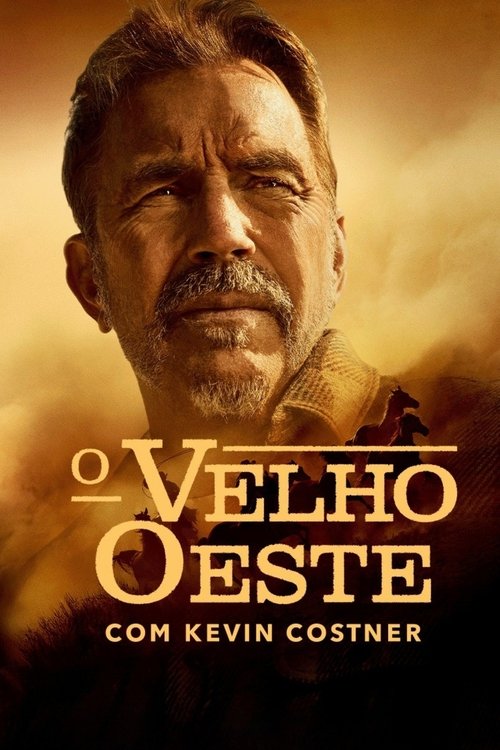 Assistir O Velho Oeste com Kevin Costner