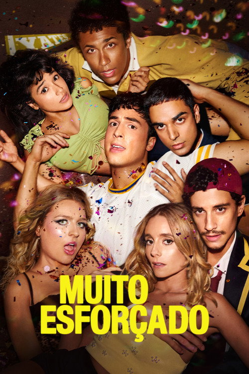 Assistir Muito Esforçado