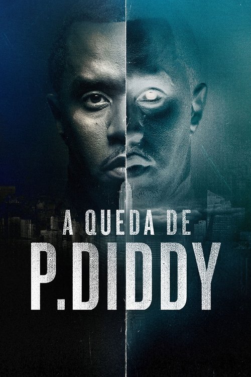 Assistir A Queda de P.Diddy