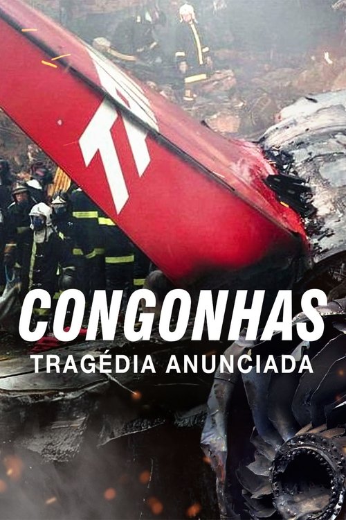 Assistir Congonhas: Tragédia Anunciada