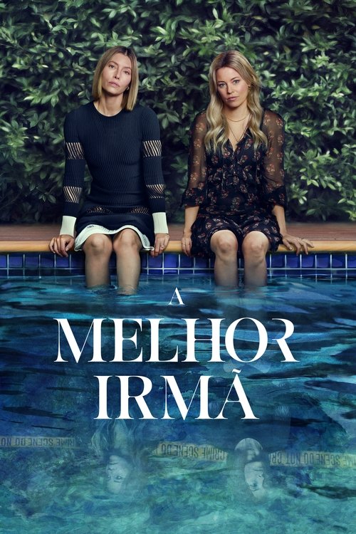 Assistir A Melhor Irmã