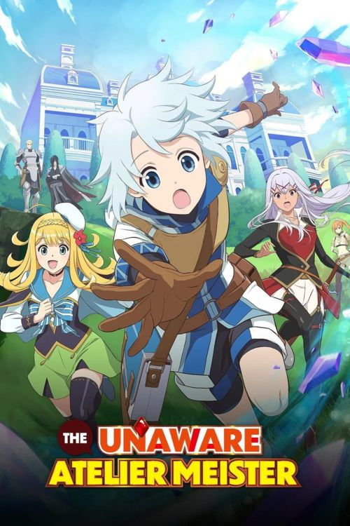 Assistir The Unaware Atelier Meister