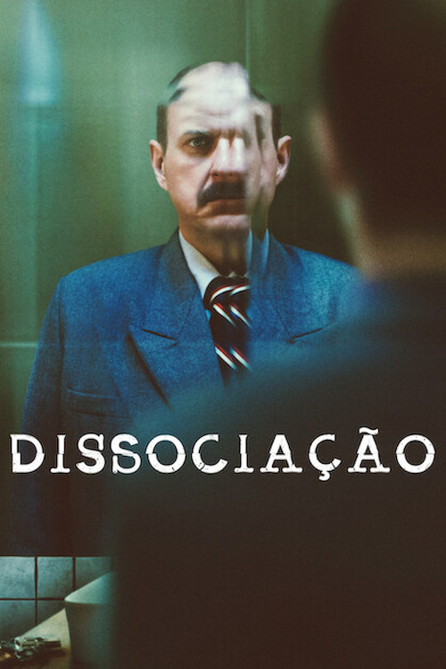 Assistir Dissociação