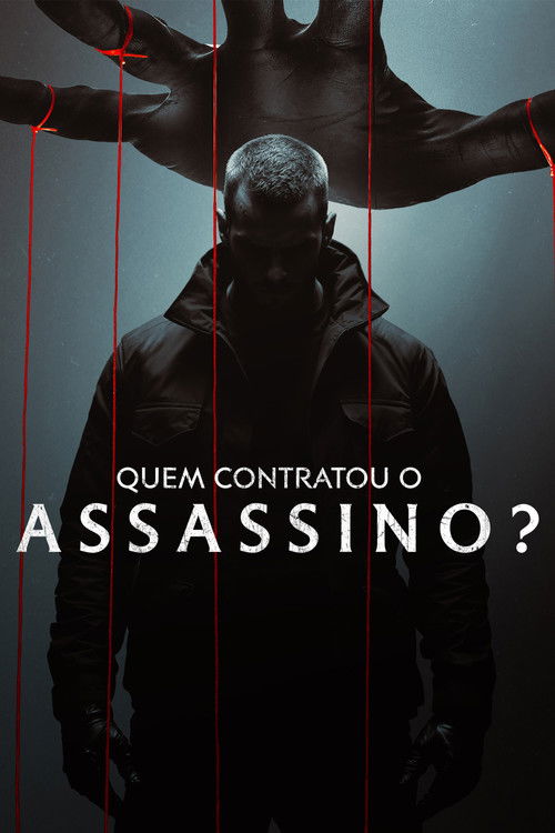 Assistir Quem Contratou o Assassino?