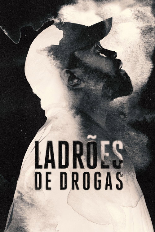 Assistir Ladrões de Drogas