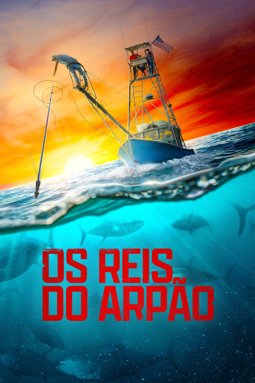 Assistir Os Reis do Arpão