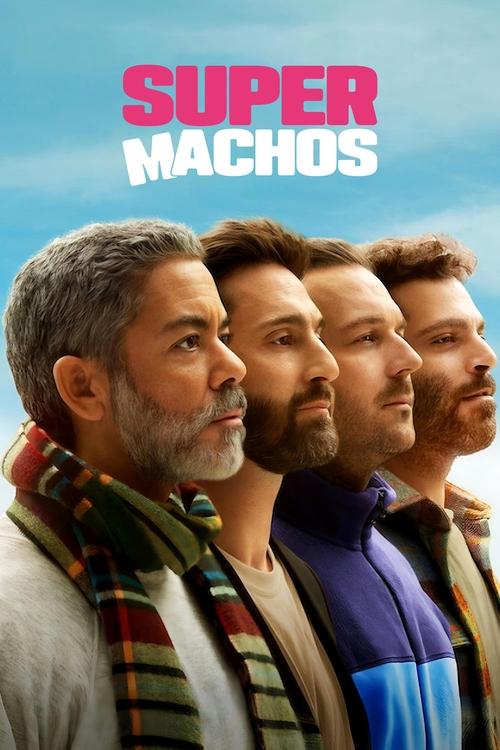 Assistir Supermachos