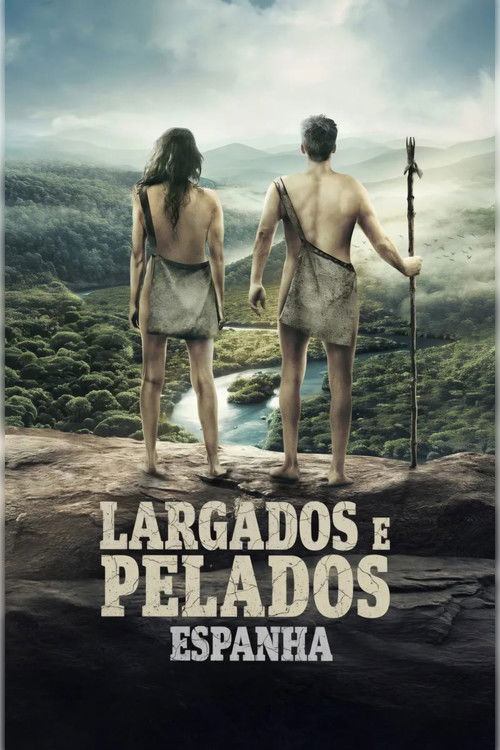 Assistir Largados e Pelados: Espanha