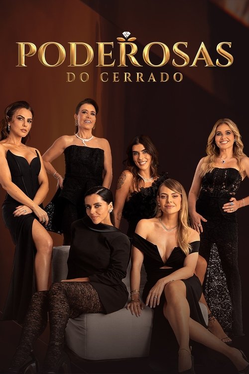 Assistir Poderosas do Cerrado