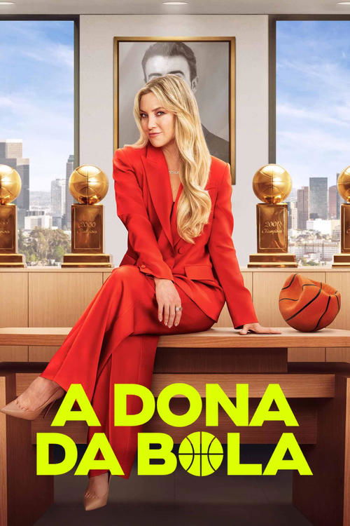 Assistir A Dona da Bola