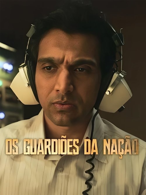 Assistir Os Guardiões da Nação