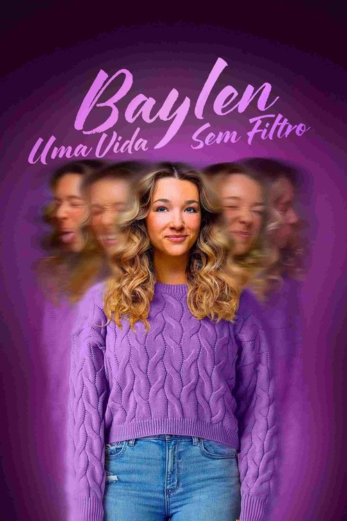 Assistir Baylen: Uma Vida sem Filtro