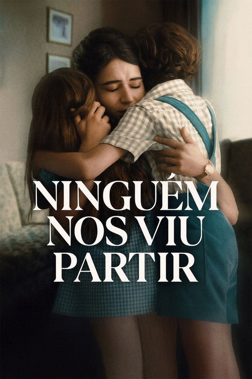Assistir Ninguém nos Viu Partir