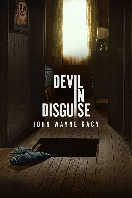 Assistir Devil in Disguise: John Wayne Gacy