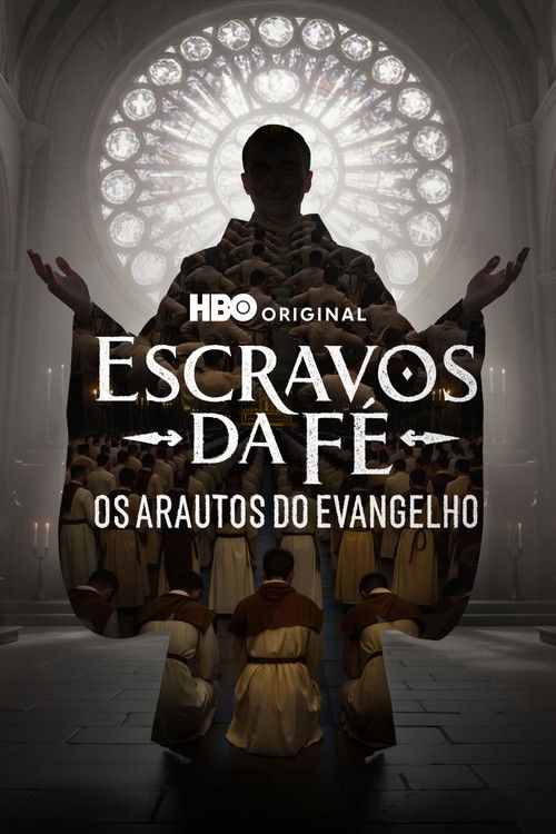 Assistir Escravos da Fé: Os Arautos do Evangelho