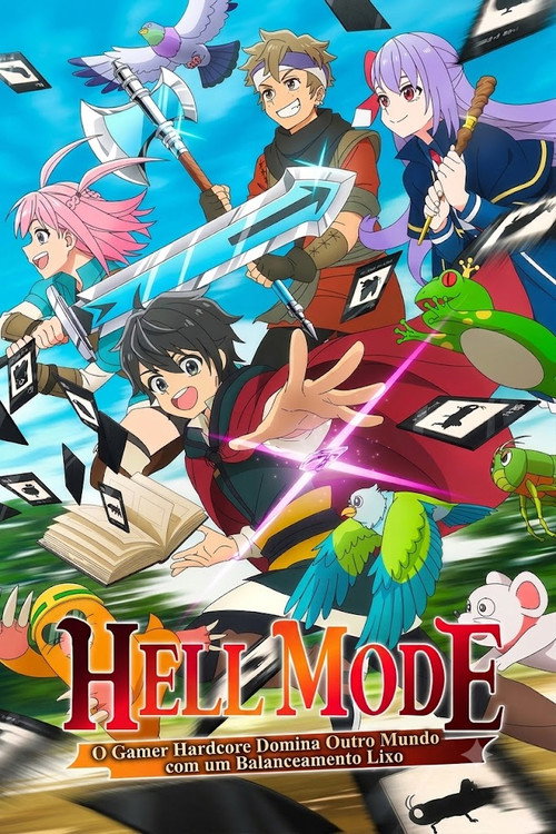 Assistir Hell Mode: O Gamer Hardcore Domina Outro Mundo com um Balanceamento Lixo