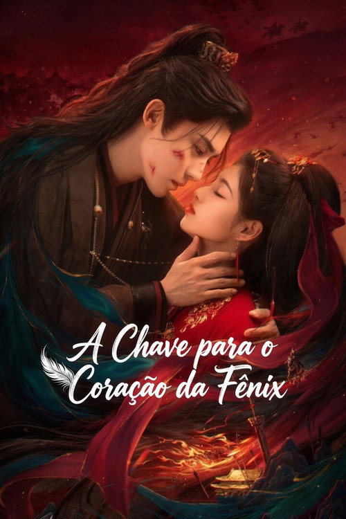 Assistir A Chave para o Coração da Fênix