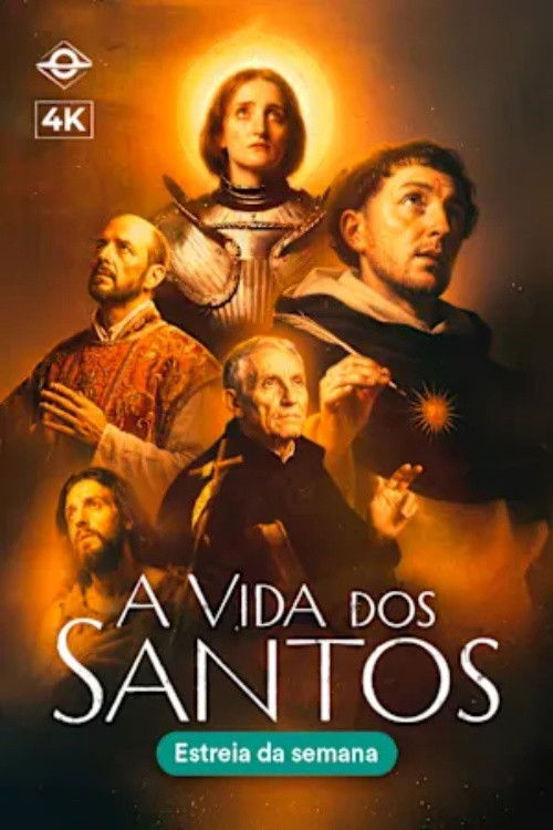 Assistir A Vida dos Santos