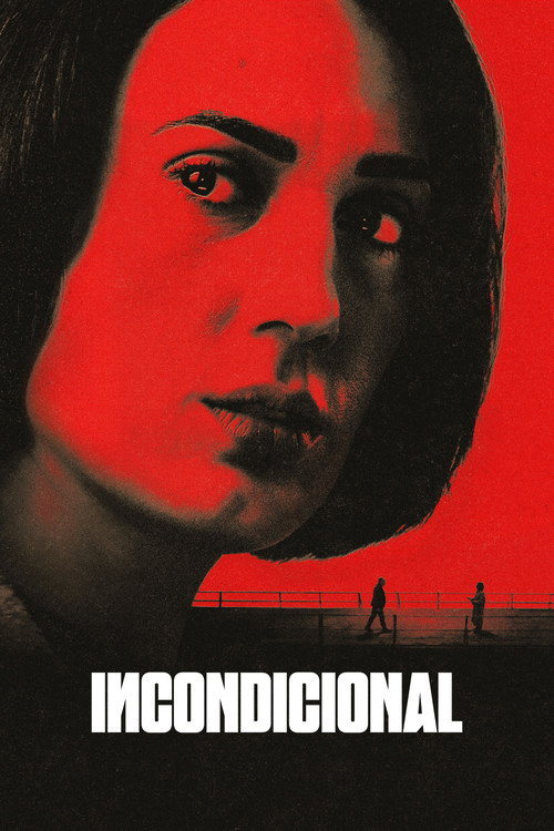 Assistir Incondicional