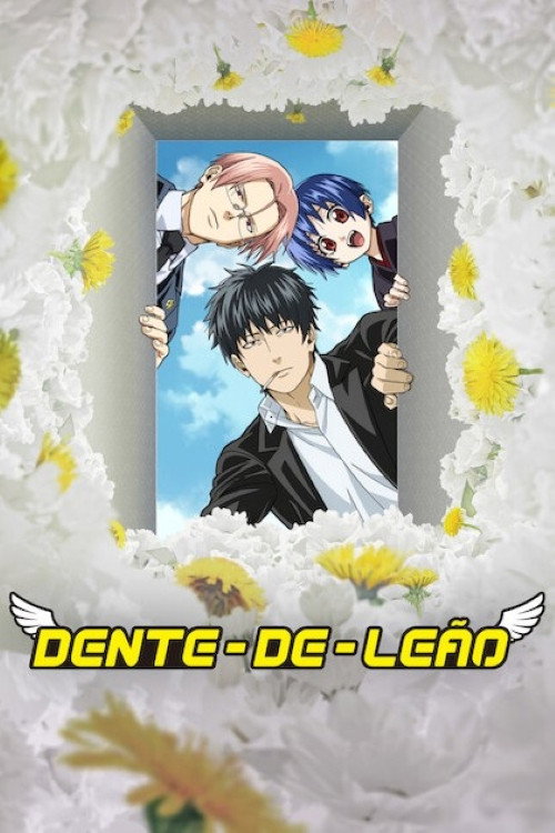 Assistir Dente-de-Leão