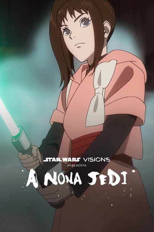 Assistir Star Wars: Visions Apresenta — A Nona Jedi