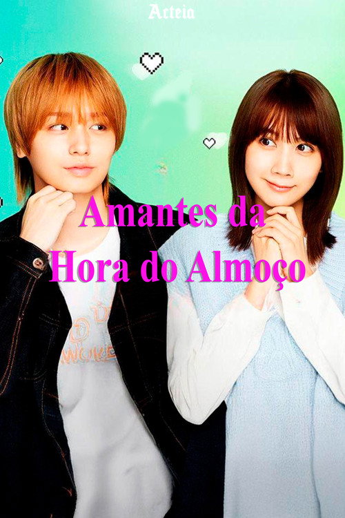 Assistir Amantes da Hora do Almoço